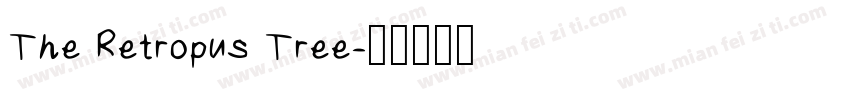 The Retropus Tree字体转换